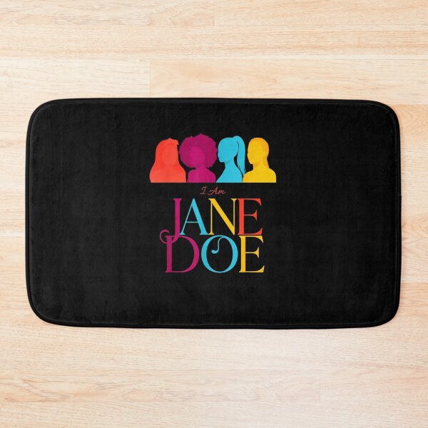 Item preview, Womens Movement I Am Jane Doe Saying designed and sold by MatherFisher.