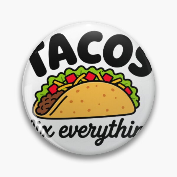 Item preview, Tacos fix everything designed and sold by LongIslandDesgn.