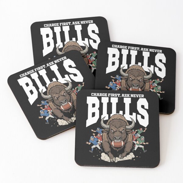 Item preview, BUFFALO CHARGE FIRST, ASK NEVER - NY BUFFALO BILLS designed and sold by KEF Custom.