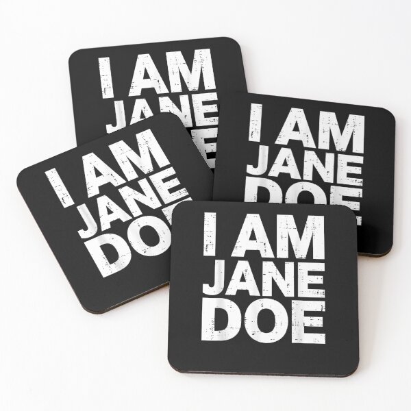 Item preview, I Am Jane Doe Womens Movement designed and sold by MatherFisher.