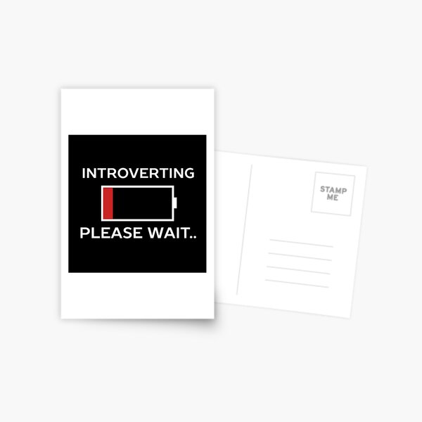 Introverting Please Waiting Funny Postcard
