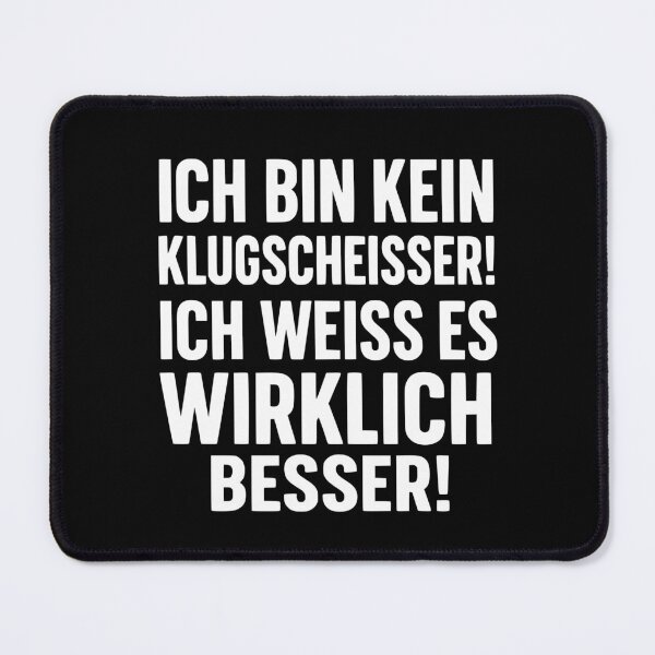 Artikelvorschau, Ich bin kein Klugscheißer Spruch entworfen und verkauft von Loona97.