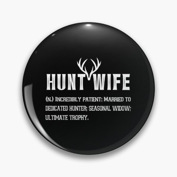 Item preview, Hunting Wife Shirt Hunt Wife Hunt Wife Gift designed and sold by melody-halez.