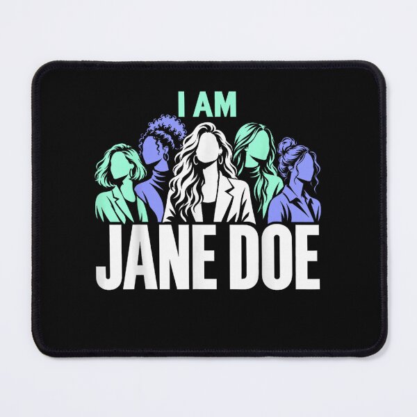 Item preview, Womens Movement I Am Jane Doe Saying designed and sold by Juansustait.