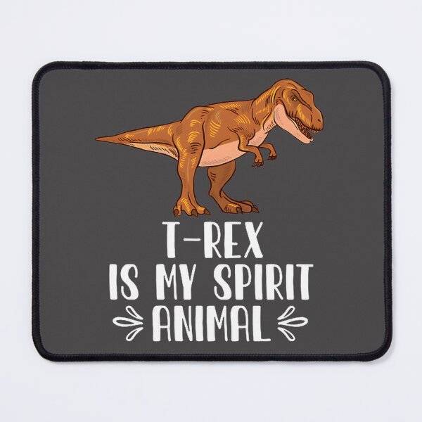 Item preview, T Rex Is My Spirit Animal Dinosaur Lover Funny Jurassic Design designed and sold by MoGo2020.