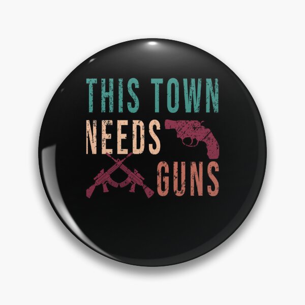 Item preview, This Town Needs Guns ttng designed and sold by WillDaf.