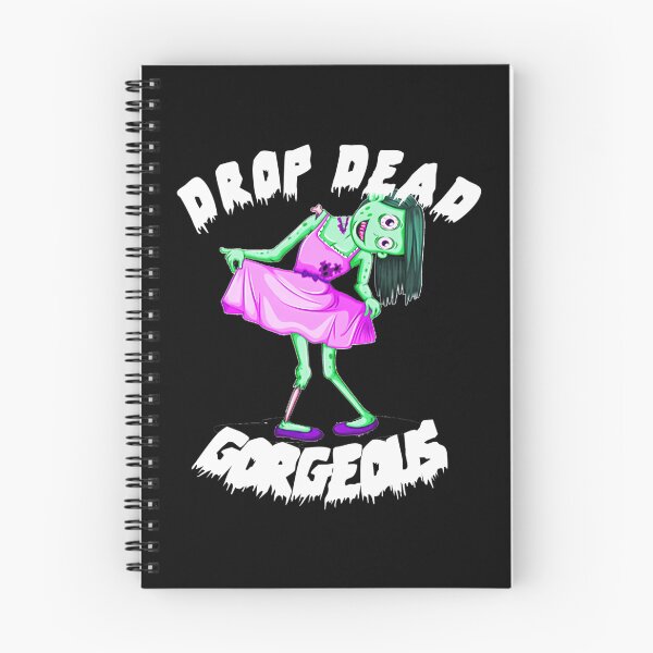 Item preview, Drop Dead, Gorgeous designed and sold by CaldarWhitED.