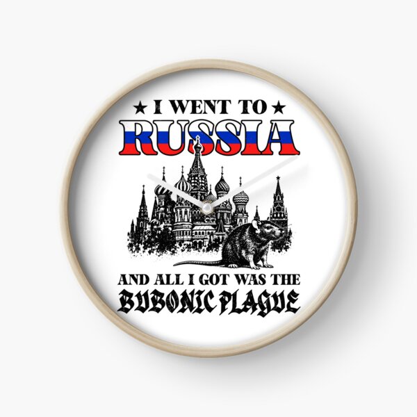 Item preview, I Went To Russia And All I Got Was The Bubonic Plague designed and sold by Exerohuhic.