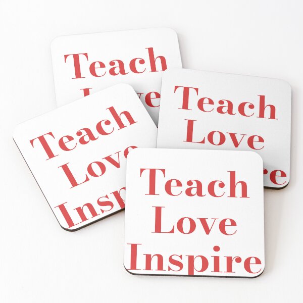Item preview, Teach Love Inspire designed and sold by JongoMongo.