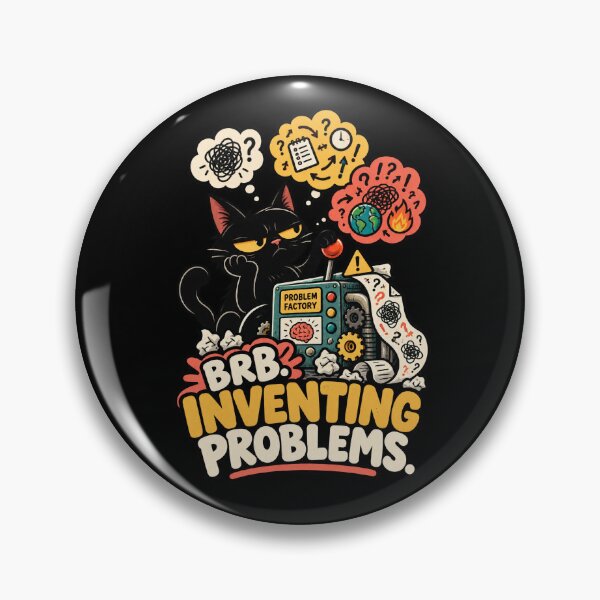 Artikelvorschau, BRB Inventing Problems Funny Black Cat Overthinking entworfen und verkauft von MOTIFOLK.