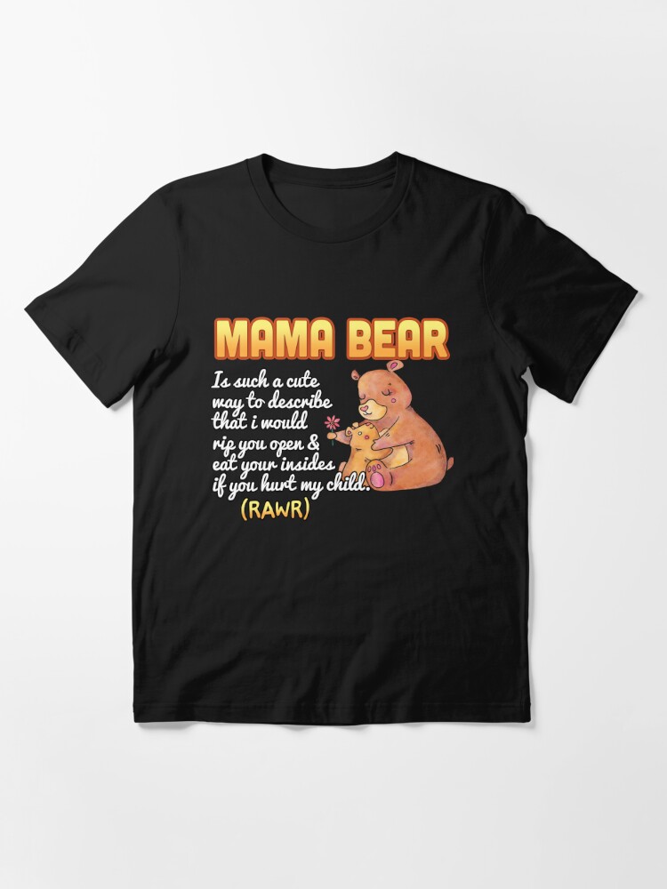 I'm the mama Bear T-Shirt, hoodie, sweater, long sleeve and tank top