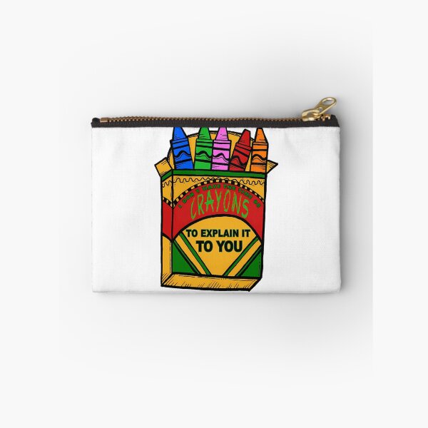 Item preview, I Dont Have The Time Or Crayons To Explain It To You designed and sold by zyla-calkins.