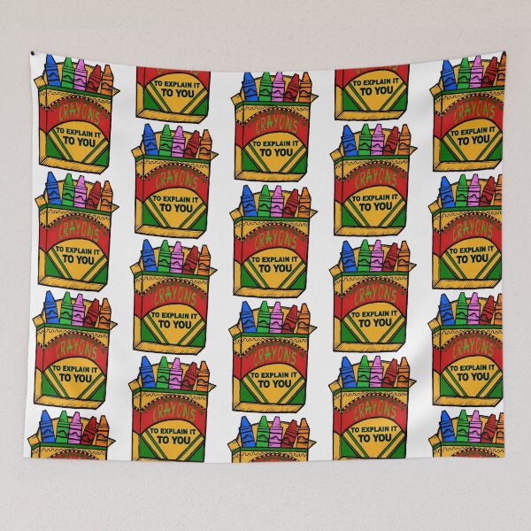Item preview, I Dont Have The Time Or Crayons To Explain It To You designed and sold by zyla-calkins.
