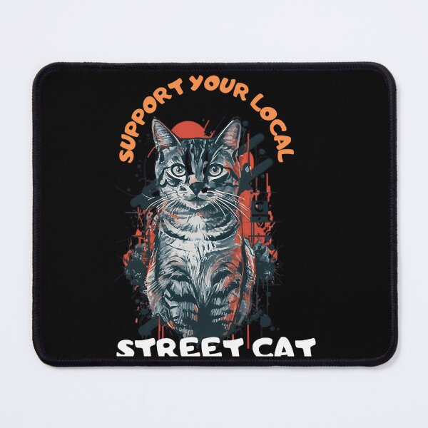 Item preview, Support Your Local Street Cats designed and sold by kehlani-shoup.