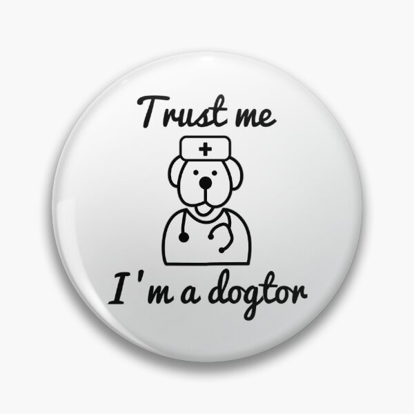 Artikelvorschau, Vertrau mir, ich bin ein Dogtor entworfen und verkauft von TennesseeHendo.