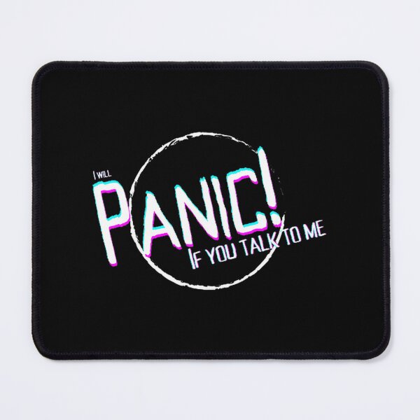 Item preview, Panic If You Talk To Me Funny Sarcastic Quote Design designed and sold by thegirlofravens.