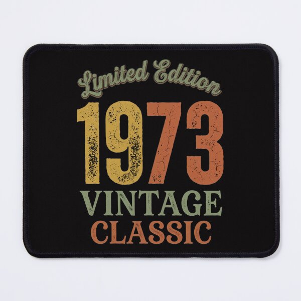 Item preview, 1973 Vintage Classic Limited Edition Retro Birthday Gift  designed and sold by FernaRoje.