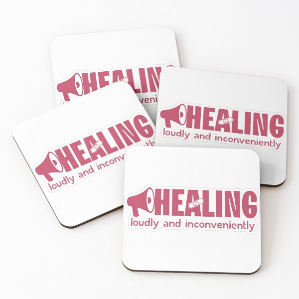 Item preview, Healing Loudly And Inconveniently designed and sold by MindfulMischief.