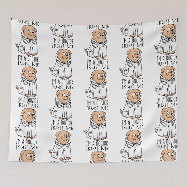 Item preview, Trust Me Im A Dogtor Funny Dog Doctor designed and sold by TennesseeHendo.