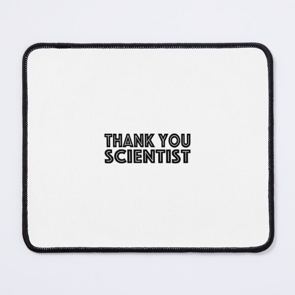 Item preview, Thank You Scientist designed and sold by dixondesi.