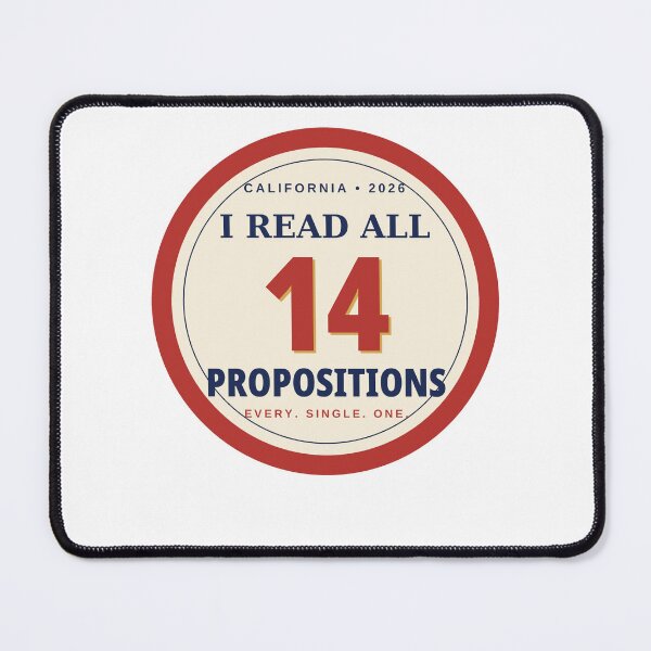 Item preview, I Read All 14 Propositions — California 2026 Voter Badge designed and sold by kooliros14.