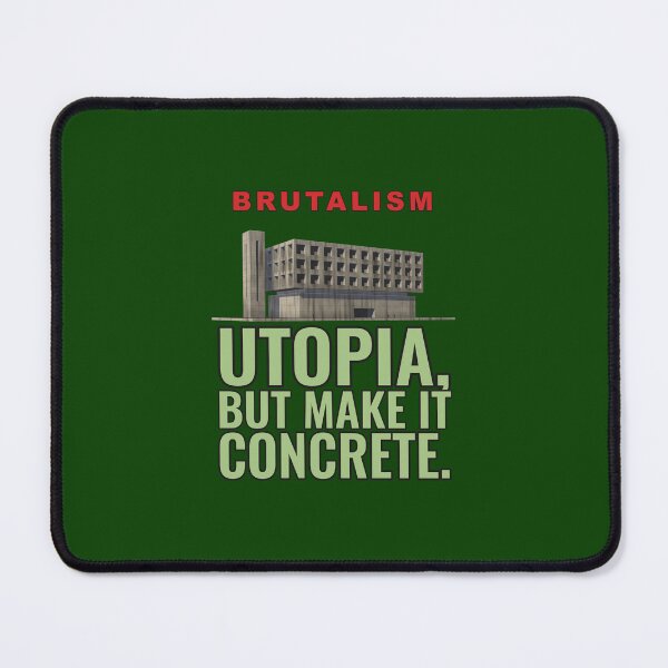 Item preview, Utopia, But Make It Concrete – Funny Brutalism Design designed and sold by TribeGlyph.