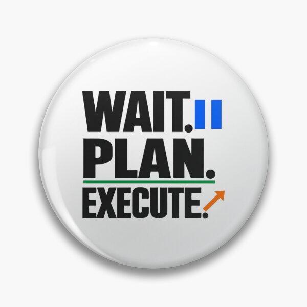 Item preview, ​Wait Plan Execute Trading Discipline designed and sold by AuricFlow.
