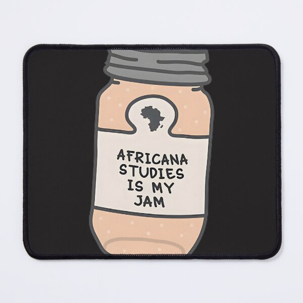 Item preview, Africana Studies Is My Jam - Celebrate Culture and Heritage with Bold Typography Design designed and sold by DeadFunny Designs.