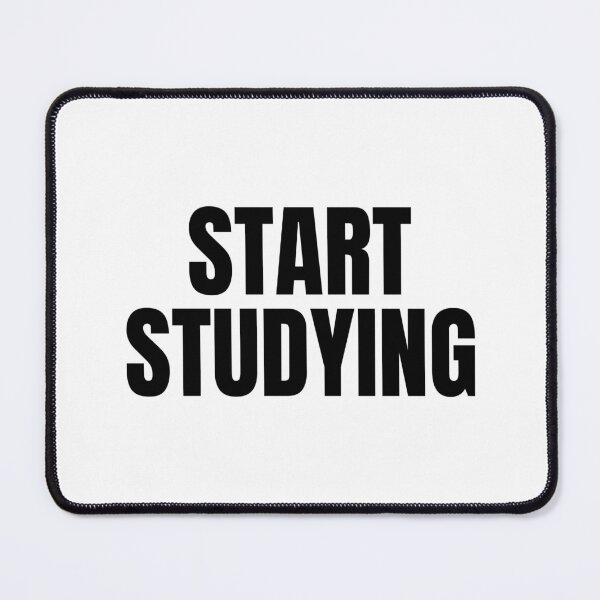 Item preview, Start Studying designed and sold by Studio Sonder.