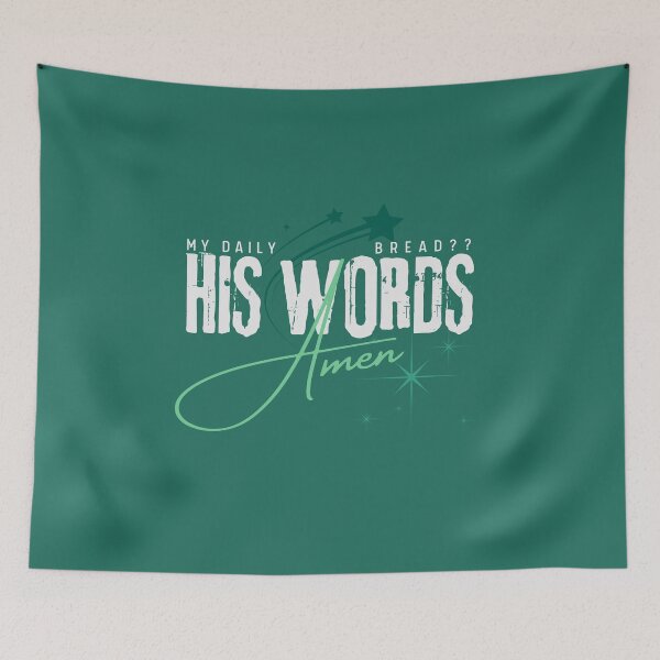 Item preview, His Words Are Daily Bread - Holy Ghost Inspirational Words  - Graduation Gifts Green designed and sold by Doiemacreations.