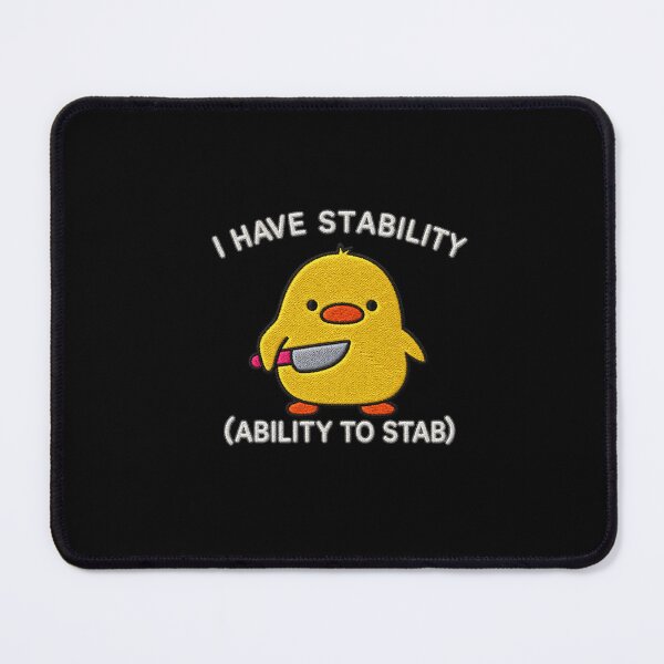 Item preview, I Have Stability designed and sold by NguboNorento.