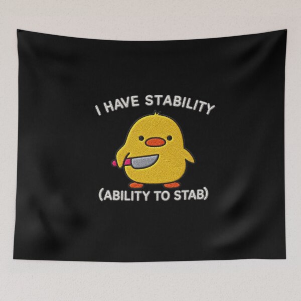 Item preview, I Have Stability designed and sold by NguboNorento.