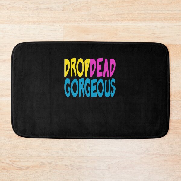 Item preview, Drop Dead, Gorgeous designed and sold by CaldarWhitED.