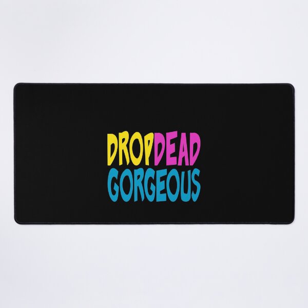Item preview, Drop Dead, Gorgeous designed and sold by CaldarWhitED.