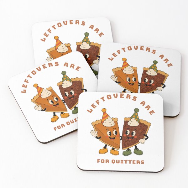 Item preview, Leftovers Are For Quitters Funny Friendsgiving Pumpkin Pie Feast designed and sold by wildsilencee.