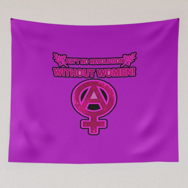 Item preview, Ain't No Revolution Without Women designed and sold by weirdove.
