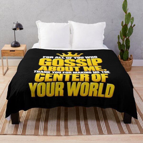 Item preview, Thanks for Gossiping I'm the Center of Your World Funny Sarcastic designed and sold by Trendably.