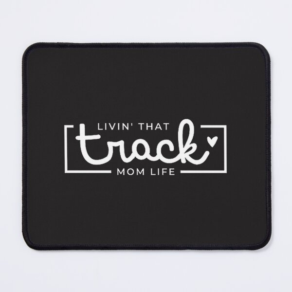 Item preview, Livin' That Track Mom Life - Proud Track and Field Sports Mom Design designed and sold by Theerthrajk.
