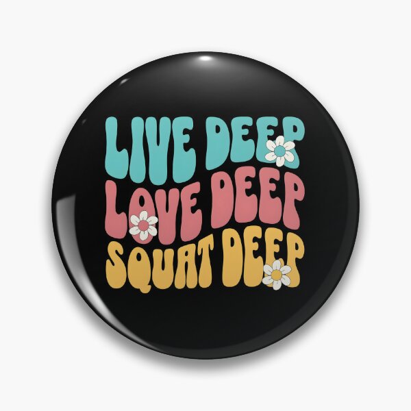 Item preview, Live Deep Love Deep Squat Deep Groovy Retro Flowers designed and sold by GiaoCalonas.