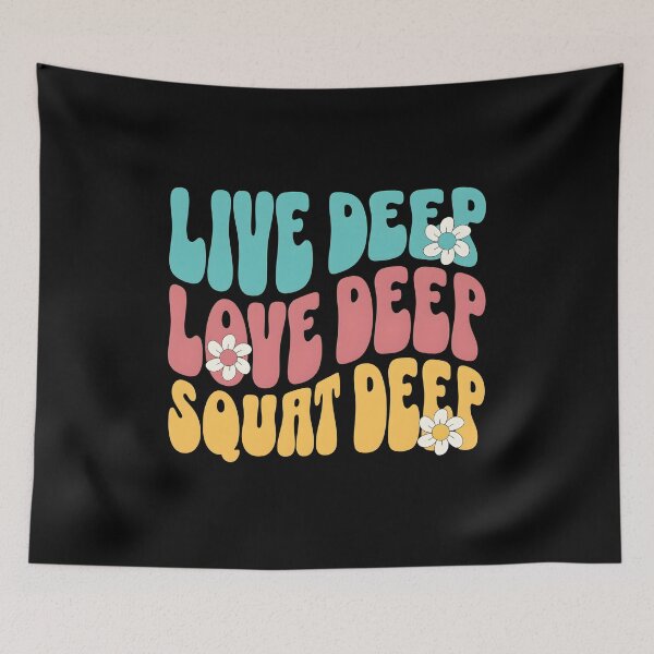 Item preview, Live Deep Love Deep Squat Deep Groovy Retro Flowers designed and sold by GiaoCalonas.