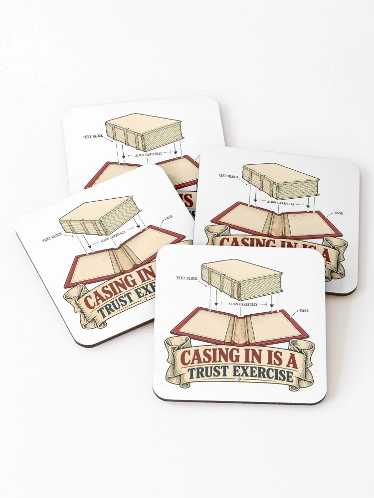 Thumbnail 1 of 5, Coasters (Set of 4), Casing In Is a Trust Exercise | Bookbinding Humor designed and sold by FashCode.
