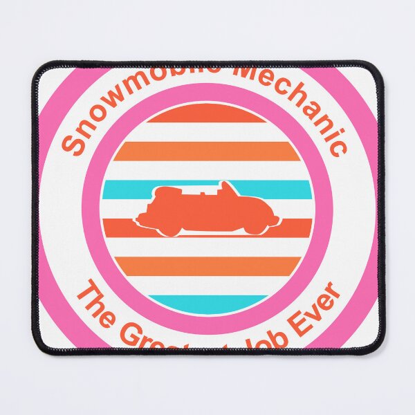 Item preview, Snowmobile Mechanic The Greatest Job Ever designed and sold by TheIconSmith.