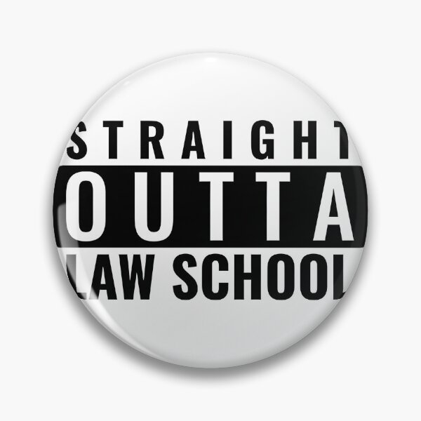 Item preview, Straight Outta Law School Graduation Design for New Lawyers designed and sold by onceminimalism.