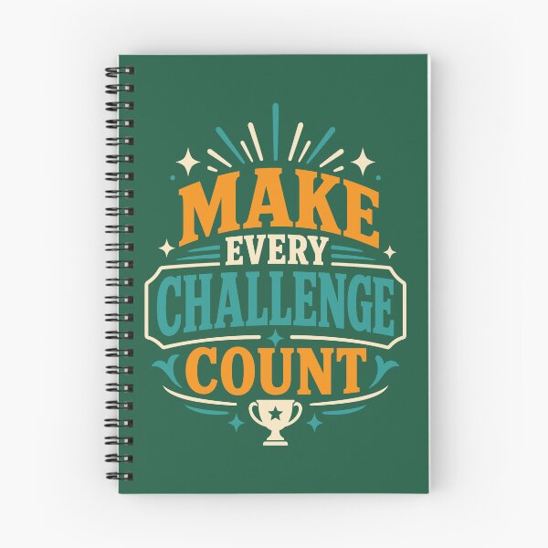 Item preview, Make Every Challenge Count designed and sold by rejowan-arts.