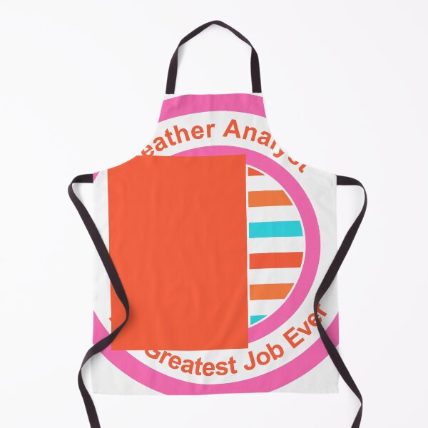 Item preview, Weather Analyst The Greatest Job Ever designed and sold by TheIconSmith.
