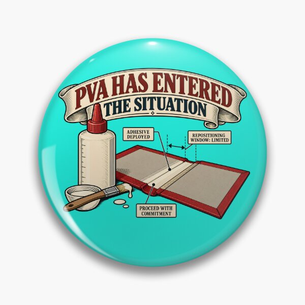 Item preview, PVA Has Entered the Situation | Bookbinding Humor designed and sold by FashCode.