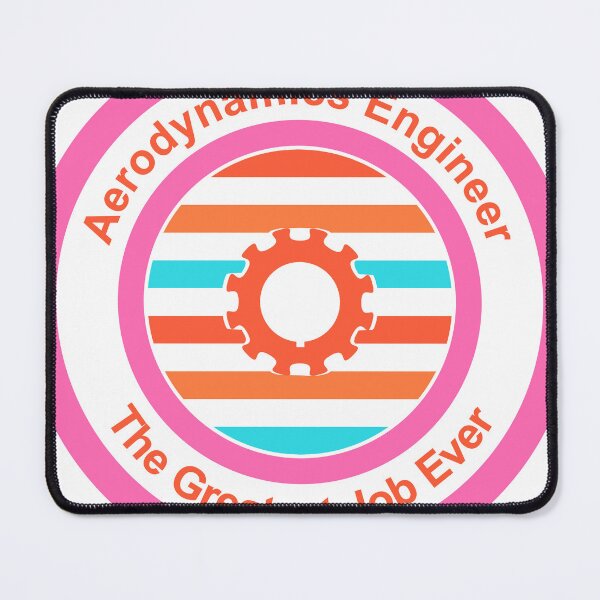 Item preview, Aerodynamics Engineer The Greatest Job Ever designed and sold by TheIconSmith.