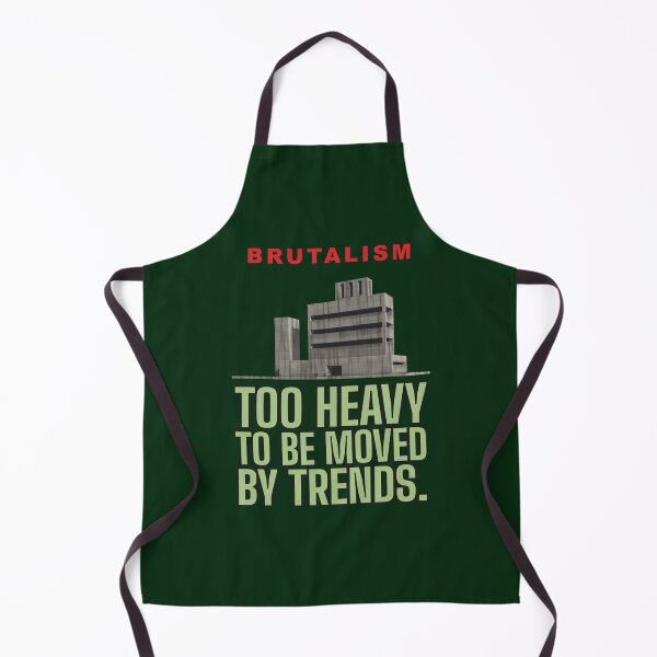 Item preview, Too Heavy to Be Moved by Trends – Brutalist Architecture Humour designed and sold by TribeGlyph.