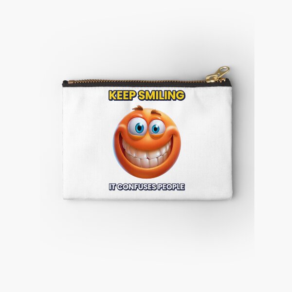 Item preview, Smiling Face " Keep Smiling, It confuses People. designed and sold by artcreatedbybill.