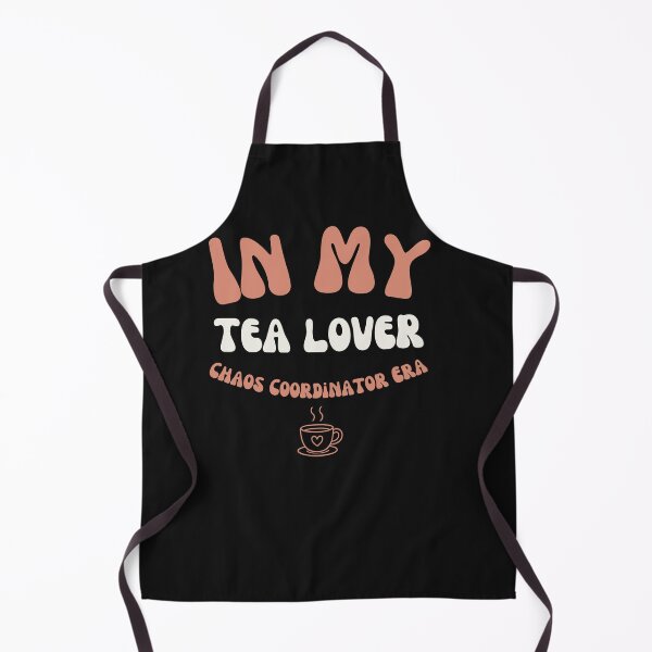Artikelvorschau, In My Tea Lover Chaos Coordinator Era Gift entworfen und verkauft von mumchaosdesigns.